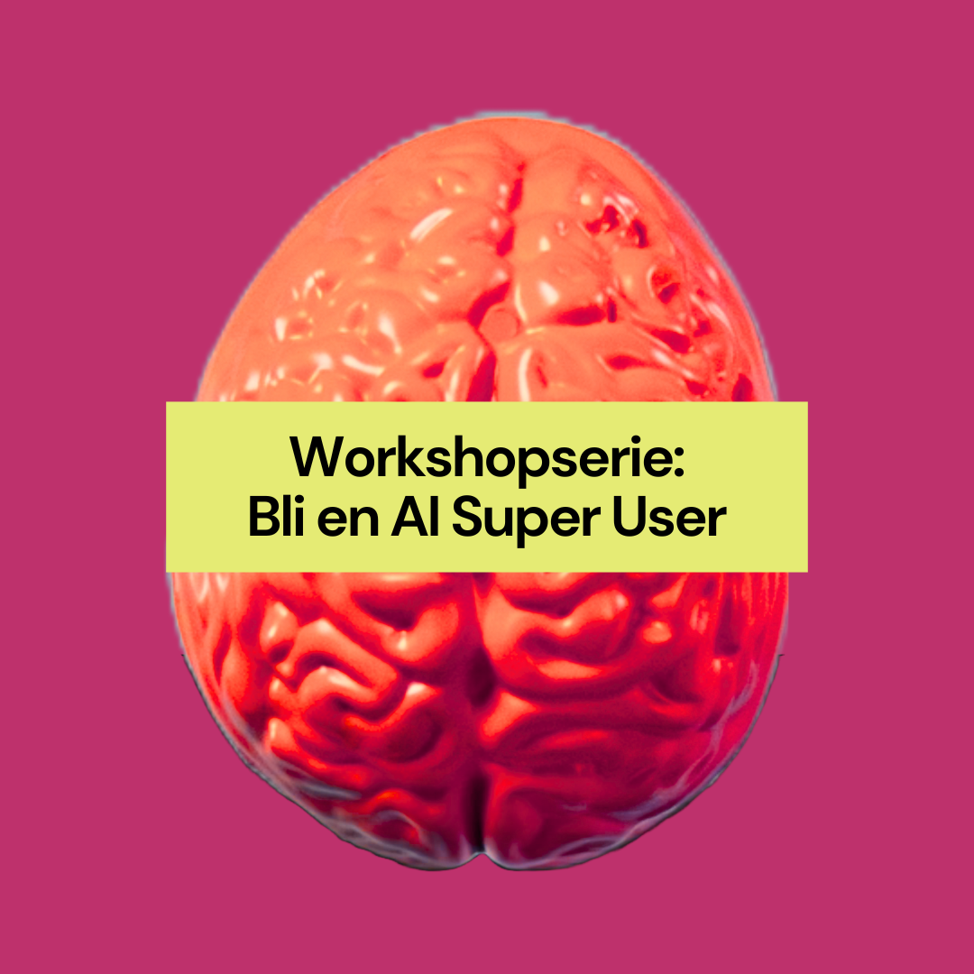 Webinar-serie: Bli en AI Super User